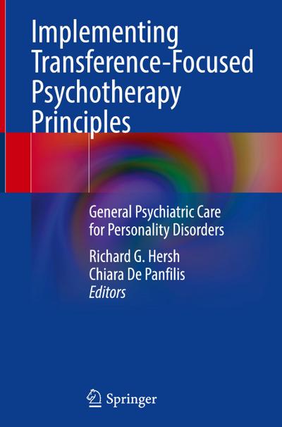 Implementing Transference-Focused Psychotherapy Principles