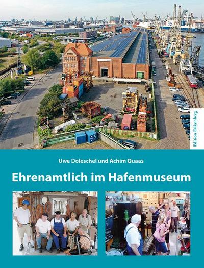 Ehrenamtlich im Hafenmuseum