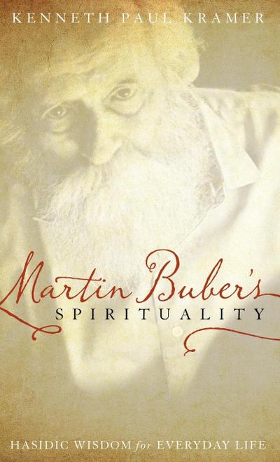 Martin Buber’s Spirituality