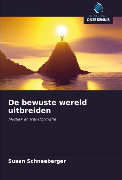 De bewuste wereld uitbreiden