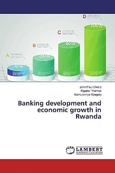 Banking development and economic growth in Rwanda