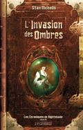 Les Chroniques de Nightshade, T3 : L’Invasion des ombres