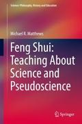Feng Shui: Teaching About Science and Pseudoscienc