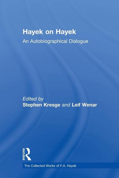 Hayek on Hayek