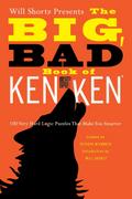 Will Shortz Presents the Big, Bad Book of KenKen