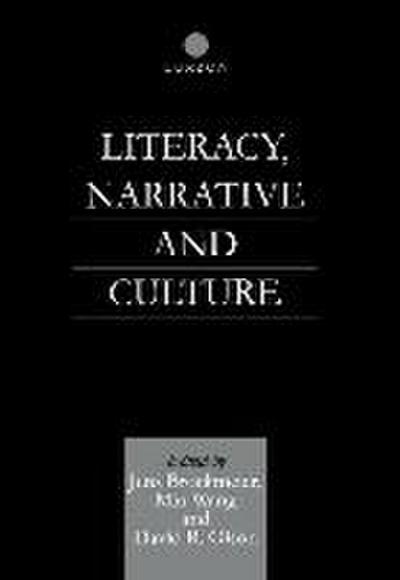 Literacy, Narrative and Culture