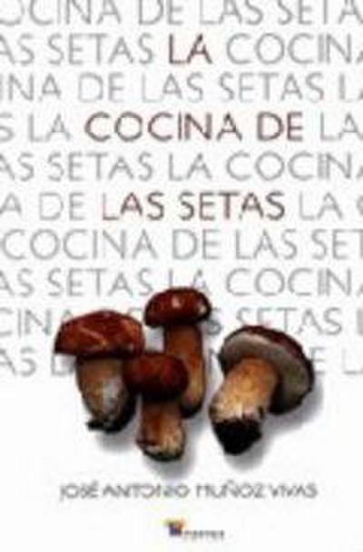 La cocina de las setas
