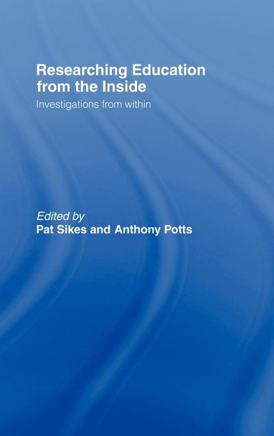 Researching Education from the Inside