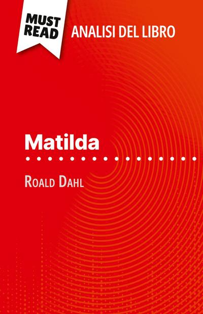 Matilda di Roald Dahl (Analisi del libro)