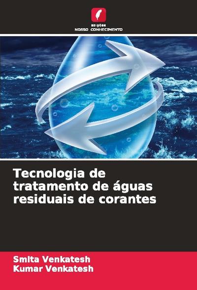 Tecnologia de tratamento de águas residuais de corantes