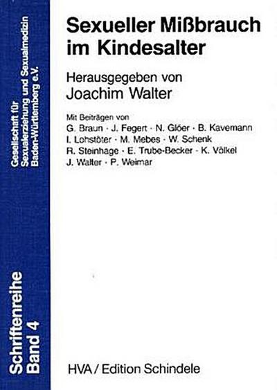 Sexueller Mißbrauch im Kindesalter