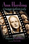 Ann Harding - Cinema’s Gallant Lady