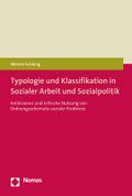 Typologie und Klassifikation in Sozialer Arbeit und Sozialpolitik