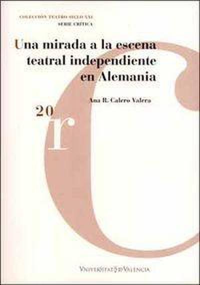 Una mirada a la escena teatral independiente en Alemania