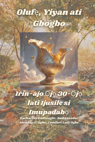 Oluf¿, Yiyan ati Gbogbo