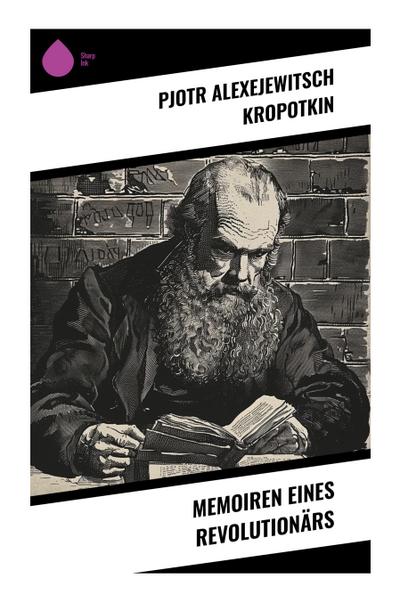 Memoiren eines Revolutionärs