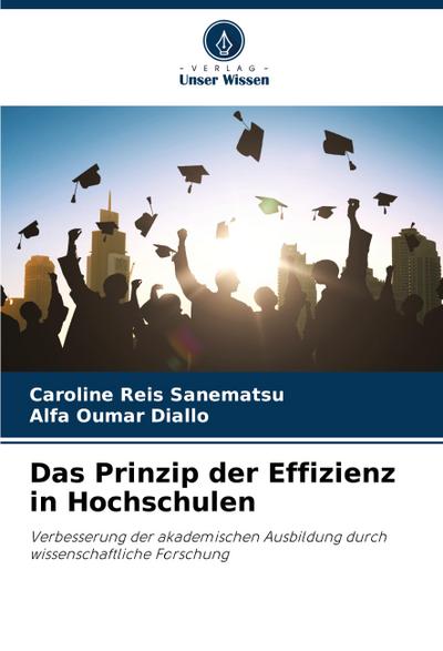 Das Prinzip der Effizienz in Hochschulen