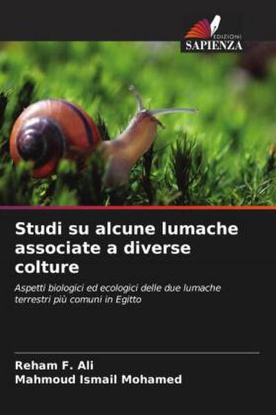 Studi su alcune lumache associate a diverse colture