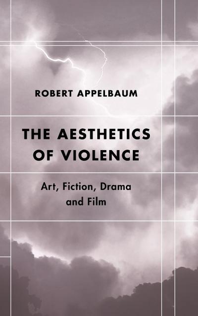 Aesthetics of Violence
