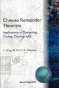 Chinese Remainder Theorem: Applications In Computi