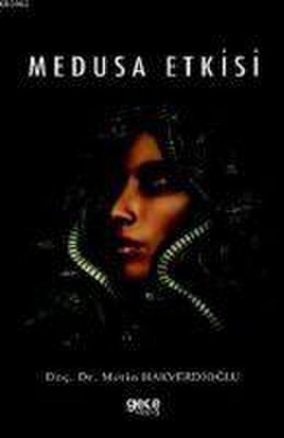 Medusa Etkisi