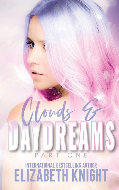 Clouds & Daydreams