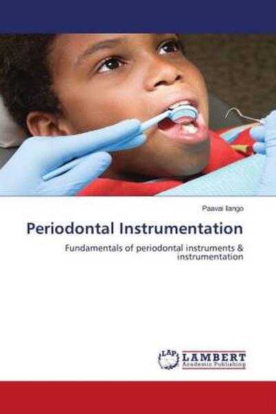 Periodontal Instrumentation