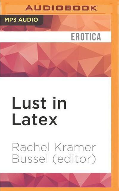 Lust in Latex