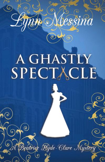 A Ghastly Spectacle