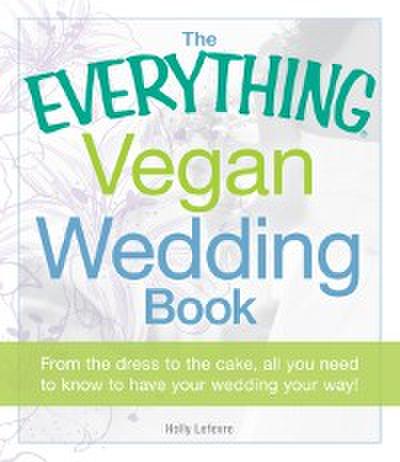 Everything Vegan Wedding Book