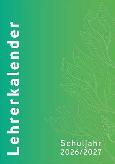 Lehrerkalender - Planer für Lehrerinnen und Lehrer 2026/27