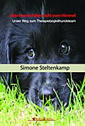 Gute Hunde fallen nicht vom Himmel