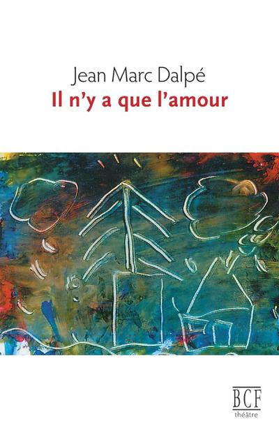 Il n’y a que l’amour