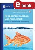 Kooperatives Lernen - Das Praxisbuch