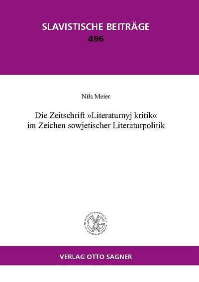 Die Zeitschrift "Literaturnyj kritik" im Zeichen sowjetischer Literaturpolitik