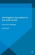 Investigative Journalism in the Arab World