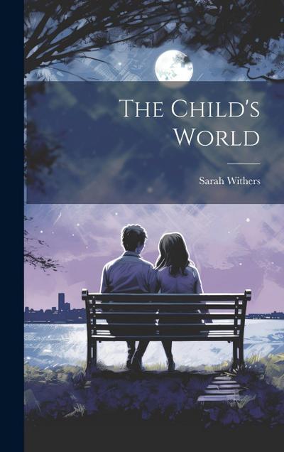The Child’s World