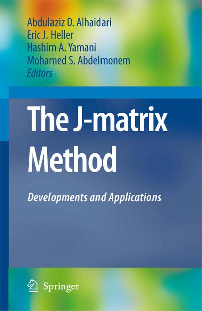 The J-Matrix Method