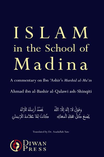 Islam in the School of Madina
