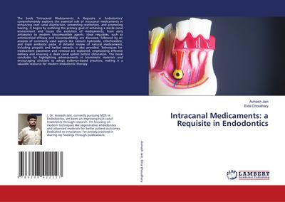 Intracanal Medicaments: a Requisite in Endodontics