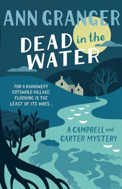 Dead In The Water (Campbell & Carter Mystery 4)