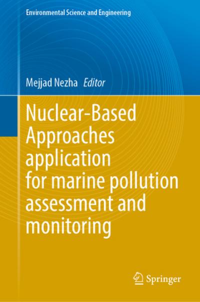 Nuclear-Based Approaches application for marine pollution assessment and monitoring