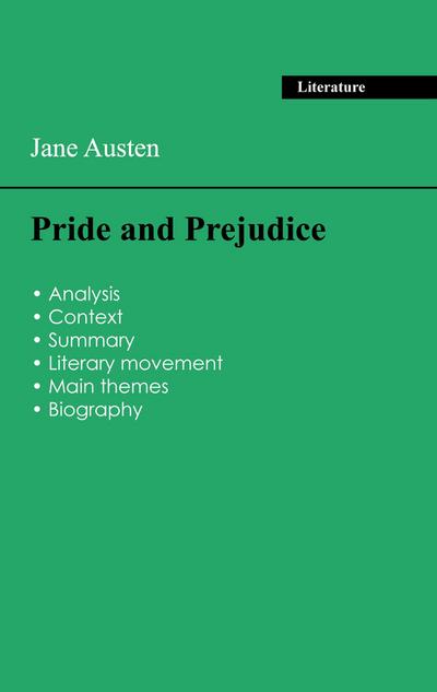Succeed all your 2024 exams: Analysis of the novel of Jane Austen’s Pride and Prejudice