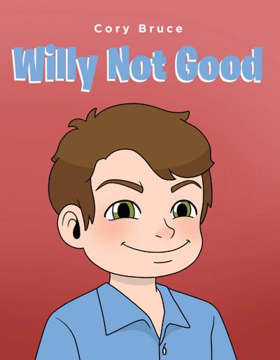 Willy Not Good