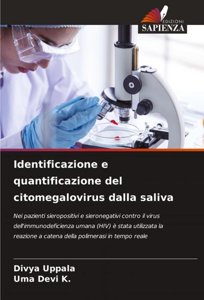 Identificazione e quantificazione del citomegalovirus dalla saliva