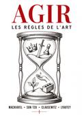 Agir, les règles de l’art