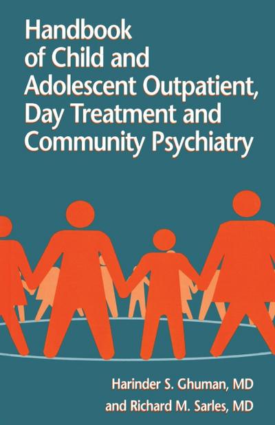 Handbook Of Child And Adolescent Outpatient, Day Treatment A