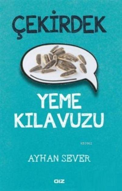 Cekirdek Yeme Kilavuzu