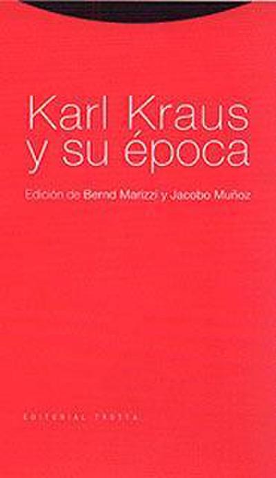 Karl Kraus y su época