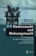 Medienmarkt und Meinungsmacht